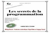 Les secrets de la programmation - MON UNIVERSuniv-nktt.yolasite.com/resources/Les algo_secrets_de_la... · d’effectuer correctement le passage d’un algorithme au code correspondant