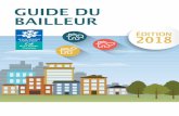 GUIDE DU BAILLEUR - Bienvenue sur Caf.fr · Il lui faut ainsi avoir un minimum de connaissances sur les aides au logement proposées par la Caf, sur les critères minimum d’habitabilité