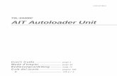AIT Autoloader Unit - Sony€¦ · AIT Autoloader Unit 4-645-637-01(1) ... - Ne jamais placer l’appareil dans un espace confiné, comme une bibliothèque ou un meuble encastré