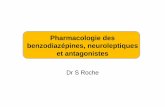 Pharmacologie des benzodiazépines, neuroleptiques et ...stef. Sequence/Diaporama des cours/Pharmaco... · PDF fileà la rendre hydrosoluble et donc éliminable par ... – Myasthénie,