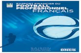 SAISON 2015/2016 - lfp.fr · saison 2015/2016 • un document de la dncg saison 2015/2016 2 sommaire le mot du prÉsident 3 ligue 1 et ligue 2 cumulÉes 4 01 ligue 1 / rapport 13
