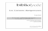 Les Liaisons dangereuses - BIBLIO - HACHETTE · Texte D : Extrait de De l’horrible danger de la lecture de Voltaire (pp. 316-318). Convaincre, persuader et délibérer (P mè )