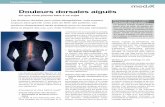Douleurs dorsales aiguës - MedSolution AG · arthrite, rhumatisme de la colonne ver - tébrale, maladie de Bechtérew), les infections de la colonne vertébrale et l ostéoporose