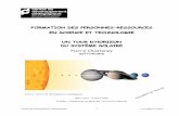 FORMATION DES PERSONNES-RESSOURCES EN …cdpsciencetechno.org/wp-content/uploads/2013/11/systeme_solaire1.pdf · Centre de développement pédagogique Le système solaire2 N otre