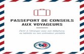 PASSEPORT DE CONSEILS AUX VOYAGEURS - … · 1 Ce passeport de conseils aux voyageurs a été initialement réalisé par l’Agence nationale de la sécurité des systèmes d’information