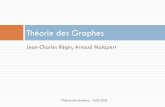Theorie des graphes - i3s.unice.frmalapert/org/teaching/graphes/slza63_cours.pdf · Exercices Théorie des Graphes - 2015/2016 Le degré de A,B et D est 5 Le degré de E et C est