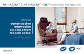 NF HABITAT NF HABITAT HQE SYNTHÈSE … · Néanmoins, ce développement de la certification du logement au sein ... QSI - Qualité de Services et d’Information 42 Synthèse référentiel