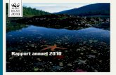 BILAN 2010 - assets.wwf.caassets.wwf.ca/downloads/wwfcanada_rapportannuel2010.pdf · WWF-Canada Rapport annuel 2010 | page 5 Au sein du réseau international du WWF, nous prenons