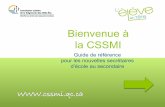 Bienvenue à la CSSMI - Bienvenue sur le site de la …siterh.cssmi.qc.ca/siterh/wp-content/uploads/2016/09/Guide_de... · Table des matières 2 Introduction 3 Avoir les bons outils