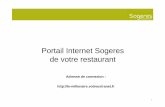 Portail Internet Sogeres de votre restaurantle-millenaire.votreextranet.fr/fichiers/upload_60/File/ModeEmploi.pdf · Ce document vous permettra de vous familiariser à l’emploi
