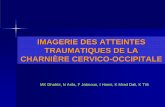 IMAGERIE DES ATTEINTES TRAUMATIQUES DE LA …pe.sfrnet.org/Data/ModuleConsultationPoster/pdf/2006/1/893d7789-39... · diagnostic initial des lésions traumatiques de la CCO, ... asymétrique