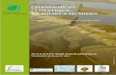 CHANGEMENT CLIMATIQUE ET MILIEUX HUMIDES · Numéro consacré aux interactions entre les tourbières et les changements climatiques, rassemblant les articles suivants : ... quatre