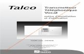 Talco Transmetteur Téléphonique … · réseau. Le câble d'alimentation secteur doit comporter des fils de section minimale de 1 mm 2 et être fixé à proximité du bornier secteur