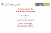Aucun titre de diapositive - Centre Acoustique du LMFAacoustique.ec-lyon.fr/cours/Acoustique_Environnement_1_2014.pdf · (Sources) Propagation Contrôle ... sonores; par exemple pour