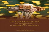 LE CHOCOLAT - La fédération des produits de … · de chocolats ont été achetés en moyenne par les ménages français ... LE MARCHÉ SE COMPOSE DE : 130,5 Tablettes 105,5 Bonbons