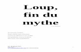 Le Loup, fin du mytheloup.org/spip/IMG/pdf/loup_fin_du_mythe.pdf · La démesure de l'idéologie… mensonges, dissimulations et endoctrinements ... Le contexte du mythe dans Linnell