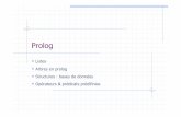 Prolog - Centre de Recherche en Informatique de Lenssais/cours/prologCours2.pdf · Utilisations des structures Extraction d ’informations structurées d ’une base de données