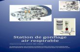 Paramina Station de gonflage air respirable - CTR – …ffessm-ctr-aura.fr/wp-content/uploads/2018/01/2-STATION-DE... · 3.5.1 Le séparateur centrifuge 3.5.2 Le séparateur à choc