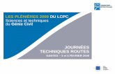 LES PL‰NIˆRES 2009 DU LCPC Sciences et media.lcpc.fr/ext/pdf/sem/2009_jtr/jtr2009_balay_dimm_  