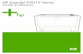 HP LaserJet P2015 Series Printer User Guide - FRWWh10032. · Impression sur les deux côtés de la feuille (recto verso) ... Impression de plusieurs pages sur une feuille (impression