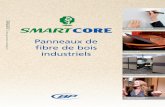 Panneaux de fibre de bois industriels - BP Canadabpsmartcore.com/wp-content/uploads/2015/09/brochuresmartcorefr.pdf · Panneaux de fibre de bois industriels TABLEAU BLANC EFFAÇABLE
