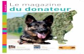 Le magazine - chien-guide.org€¦ · Jean-Marie VARGAS Administrateur ... POISSONNIER de Halluin (59) Moniteur :Gauthier POTTEL ... Jean François DURIE, Président