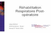 Réhabilitation Respiratoire Post- opératoiresplf.fr/wp-content/uploads/2015/01/Re_habilitation_Respiratoire... · pic • Décondionnementmusculaireetcardiovasculaire • Dyspnéeetfague