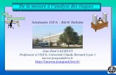 Séminaire ISFA - B&W Deloittelaurent.jeanpaul.free.fr/de_la_mesure_a_l_analyse_des_risques.pdf · − De la mesure à l’analyse des risques − Le risque de modèle ... − Intégration