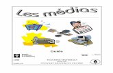 Guide - stf.sk.ca · Sujets à développer : Connaissances des médias et de leur impact sur la sociét ... la lecture. ·Les élèves pourront suivre le processus de rédaction d’un