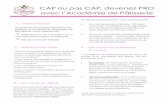 CAP ou pas CAP, devenez PRO avec l Académie de cap-patisserie- · PDF fileposés lors du CAP. Vous aurez à réaliser et à présenter chaque sujet quatre fois à la cor- rection,