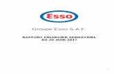 Groupe ESSO SAF - cdn.exxonmobil.com/media/france/files/investors/in... · la configuration et des conditions d’opération et de production propres à chacune de ses raffineries,