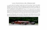 Les hommes de Maserati - maseratitude.com€¦ · illustrées dans ce chapitre, voir les galeries photo coupé ou quattroporte) En 1929, sort la V4 à 16 cylindres qui, à Cremone,