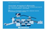 LES NOTES DE L’INSTITUT Social Impact Bonds, LES NOTES DE ... ANNEXES.pdf · un nouvel outil pour le financement de l’innovation sociale ... président-directeur général de