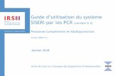 Guide d’utilisation du système SISERI par les PCR …siseri.irsn.fr/acces-SISERI/Documents/Utilisation_PCR.pdf · Sommaire 2 1 –Accès au système SISERI 3 2- Fonctionnalités