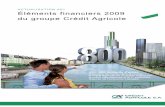 ACTUALISATION A01 Éléments financiers 2009 du … · Sur le pourtour du bassin méditerranéen, Crédit Agricole S.A. est présent au Maroc (Crédit du Maroc) ... N° 1 en crédit-bail
