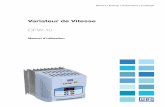 Variateur de Vitesse - WEGecatalog.weg.net/files/wegnet/WEG-cfw10-manuel-dutilisation... · ATTENTION! Il est très important de vériﬁ er que la version du logiciel est identique