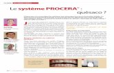 Le système PROCERA quèsaco - lefildentaire.com · Fig. 9 : mise en place d’une couronne tout céramique avec une chape en alumine PROCERA® sur la 11 13 12 Cas clinique N°3 Fig.