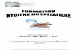 Présentée par Isabelle JACQUES- I.H.H.©sentation PDF service/Livret_-_formation... · Formation Inter-Etablissement « Hygiène Hospitalière » - S. COMPERE, I. JACQUES, A. BENALI_IHH