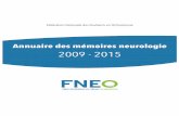 Annuaire des mémoires neurologie 2009 - 2015 - fneo.fr · de la communication et sur la méthodologie de l'analyse conversationnelle. Le but est d'évaluer l'organisation d'une conversation
