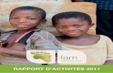 RAPPORT D'ACTIVIT‰S 2011 - fam-togo. coup de familles villageoises, la fondation vient en aide