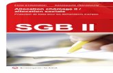 Protection de base pour les demandeurs d’emploi SGB II · Elle vous explique les stations à parcourir au sein du Jobcenter, certaines ... 12.5 Conséquences graves pour des ...