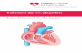 Traitement des valvulopathies - Schweizerische … · La santé et la qualité de vie de nombreux patients souffrant d’une ... pauvre en oxygène, qui vient des divers organes pour