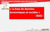 « La base de données économiques et sociales » - … · La base de données économiques et sociales - BDES • Consultation sur les orientations stratégiques (L2323-7-1) –Chaque
