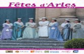 Fêtes d’Arles · découvertes de la cuisine de notre terroir, les lectures-promenades dédiées cette fois à Alphonse ... Pentecôte et jour de grande foire, en Arles, ...