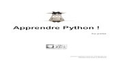 Apprendre Python - csapstaff.ednet.ns.cacsapstaff.ednet.ns.ca/pmannick/INFO/Python/SiteDuZero-Python.pdf · Apprendre Python ! Par prolixe Licence Creative Commons BY-NC-SA 2.0 Dernière