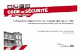 Chapitre Bâtiment du Code de sécurité - Accueil · Chapitre Bâtiment du Code de sécurité Une référence incontournable pour les municipalités Colloque de la sécurité civile