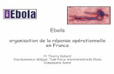 Maladie à virus Ebola Recommandations pour la prise … · épidémiologique, ... 200 millions d’euros mobilisés par la France pour la réponse à la ... 6,5 M€pour la préparation