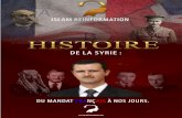 L'Histoire de la Syrie - islamreinfo.files.wordpress.com · et notre indépendance a réellement atteint son but qui est la ... il remet ses espoirs non pas à Allah Azawajal, mais