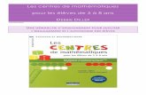 Les centres de mathématiques pour les élèves de 5 à 8 …cenicienta.fr/.../Les-centres-de-mathematiques-debbie-diller.pdf · L’ENGAGEMENT ET L’AUTONOMIE DES ÉLÈVES. ...