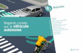 Mobilités Dossier thématique n° 8 Introduction - ifsttar.fr · du véhicule autonome se fera progressivement et conduira à une phase transitoire durant laquelle des véhicules